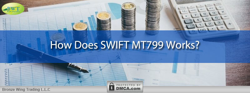 How Does SWIFT MT799 Works – Bank Comfort Letter – BCL Bank How Does SWIFT MT799 Works – Bank Comfort Letter – BCL Bank